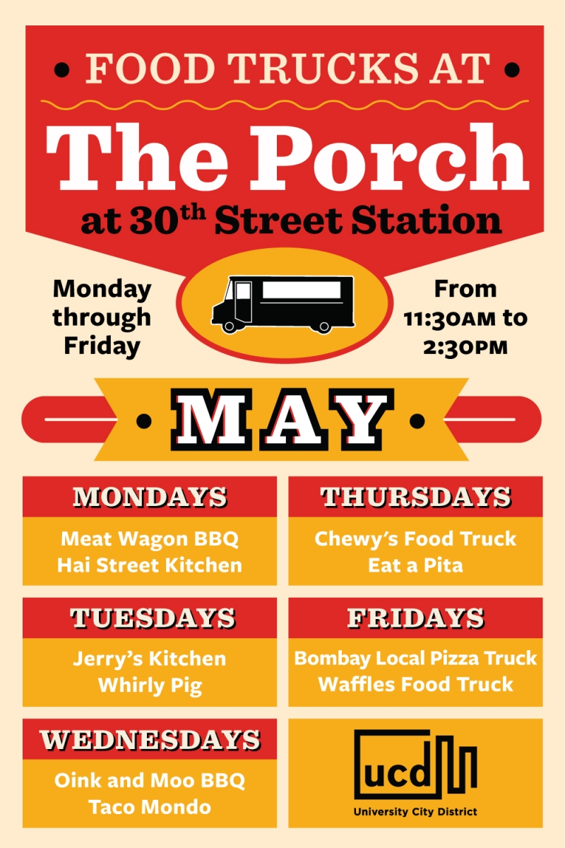 Food Trucks at the Porch May Schedule University City District