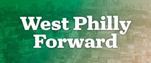 West Philly Forward campaign image