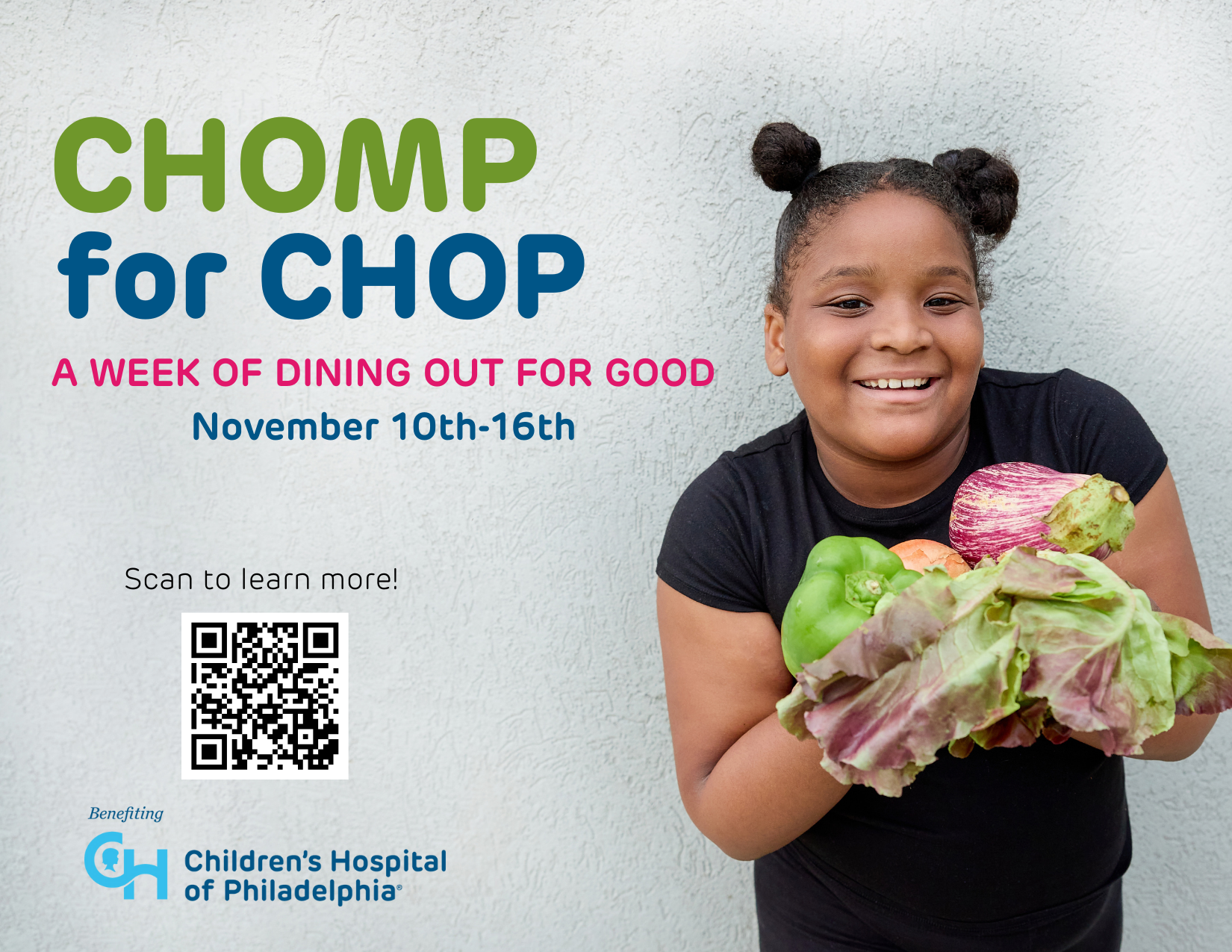THANK YOU FOR DINING OUT FOR GOOD (1) A graphic promoting CHOMP for CHOP. Image features a smiling young girl holding various vegetables. She is set against a grey background. Text reads "CHOMP for CHOP - A week of dining out for good."