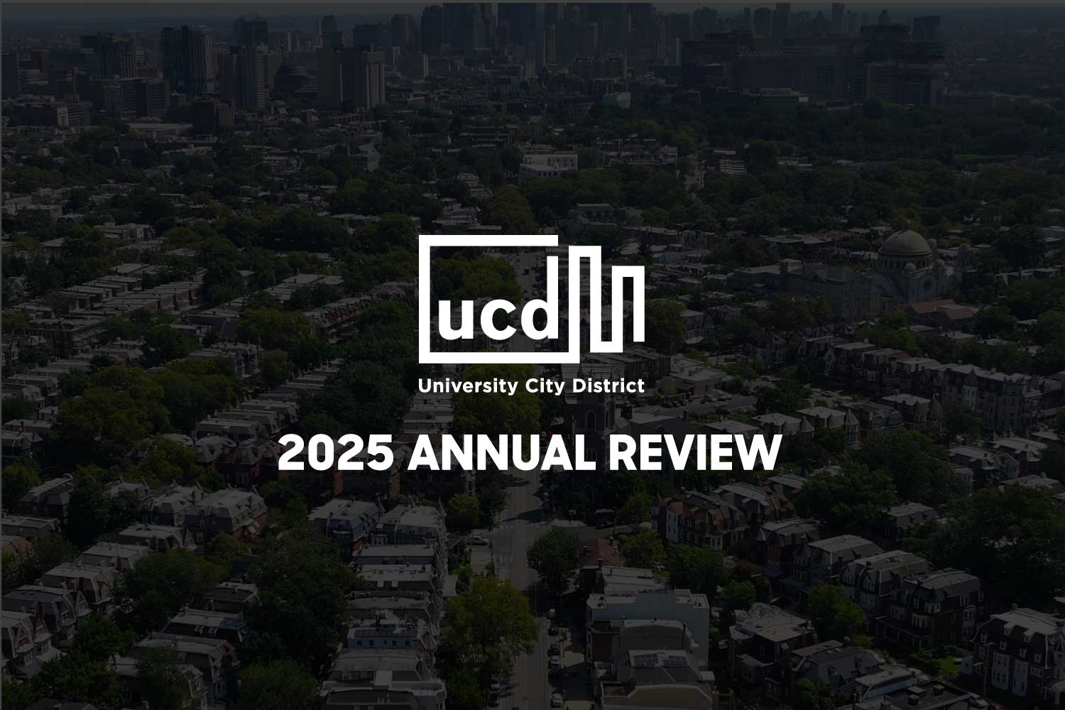 University City District Annual Review 2025 header image
