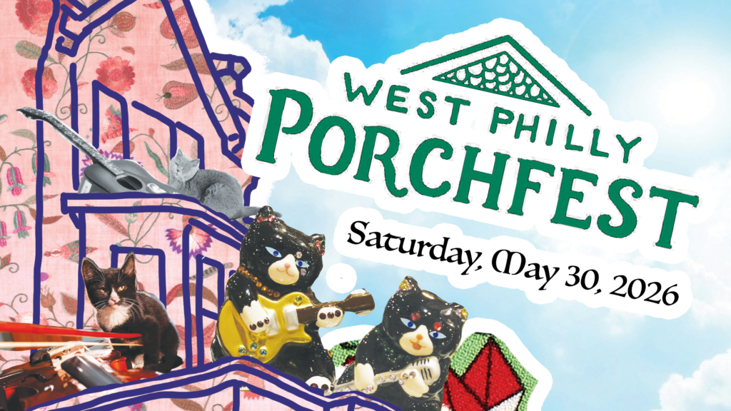 west philly porchfest ucd 16-9 graphic 2026 Porchfest Header